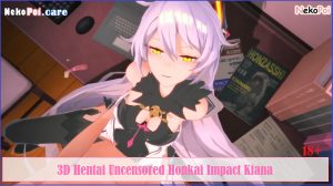 [3D] Uncensored Honkai Impact Kiana