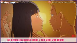 [3D] Uncensored Naruto A Fun Night with Hinata 